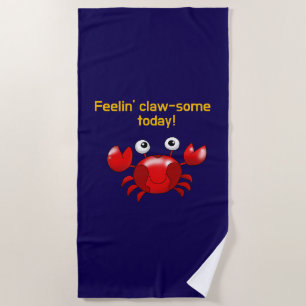 Funny Cartoon Red Crab with pun Beach Towel