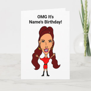 Funny Cartoon Woman OMG Fashionista Birthday Card