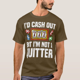 Funny Casino Designs For Men Women Gambling Game P T-Shirt