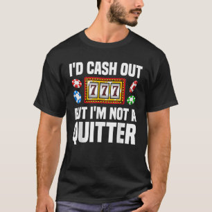 Funny Casino Designs For Men Women Gambling Game T-Shirt