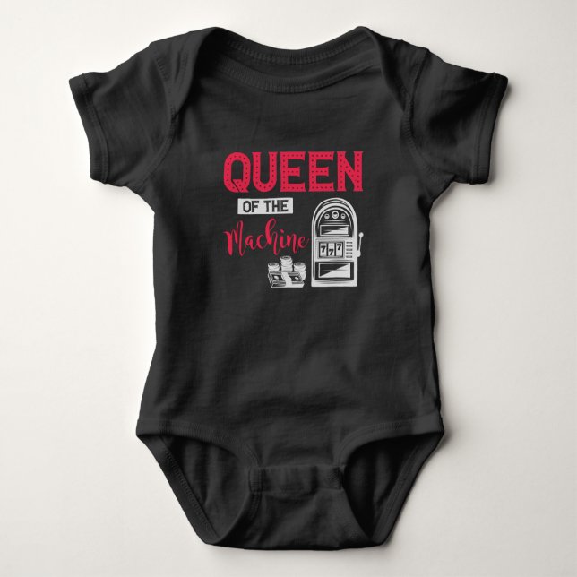 Funny Casino Gambling Queen Slot Machine Quote Baby Bodysuit (Front)