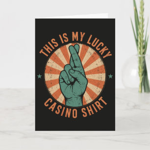 Funny Casino This Is My Lucky Casino Gambler Gift Card