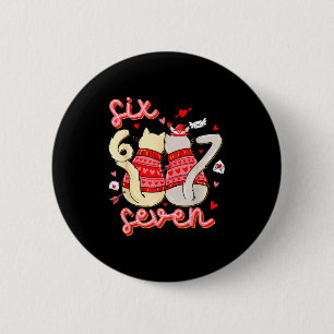 Funny Cat 67 Meme Six Seven Gen Alpha Slang Kids V 6 Cm Round Badge