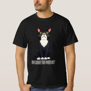 Funny Cat Anxiety – Did I Leave the Oven On T-Shirt