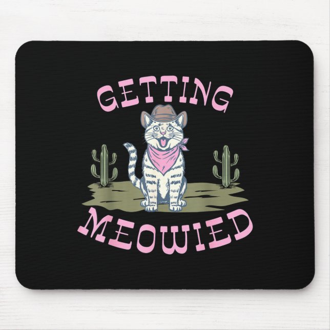 Funny cat bachelorette getting meowied bridal mouse pad (Front)