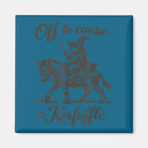 Funny cat bear graphic off to cause a kerfuffle magnet