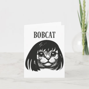 Funny Cat Bob Hairstyle Bobcat Humourous Cats Cat Card