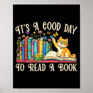 Funny Cat Book Lovers - A Good Day to Read Book Poster
