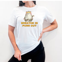 Funny Cat  Breathe In Purr Out Yoga T-Shirt