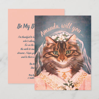 Funny cat bride be my bridesmaid/maid of honour in invitation postcard