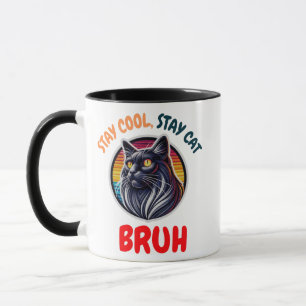 Funny Cat Bruh Cool Cat Vibes Bruh Mug