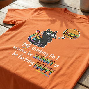 Funny Cat Burger T-Shirt Skinny or Happy Meme