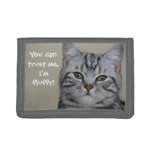 Funny Cat Caption Trust Me I'm Fluffy Trifold Wallet