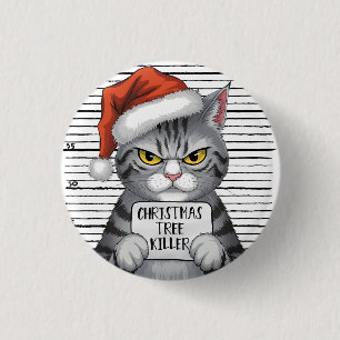 Funny Cat Christmas Tree Killer 3 Cm Round Badge