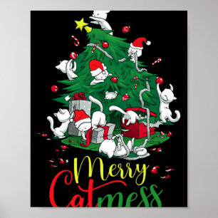 Funny Cat Christmas Tree Merry Catmess Cats Lover Poster