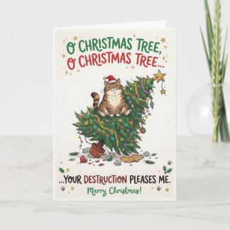 Funny Cat Christmas Tree – Your Destruction Card