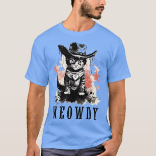 Funny Cat Cowboy Cowgirl Meow Howdy Meowdy 7 T-Shirt
