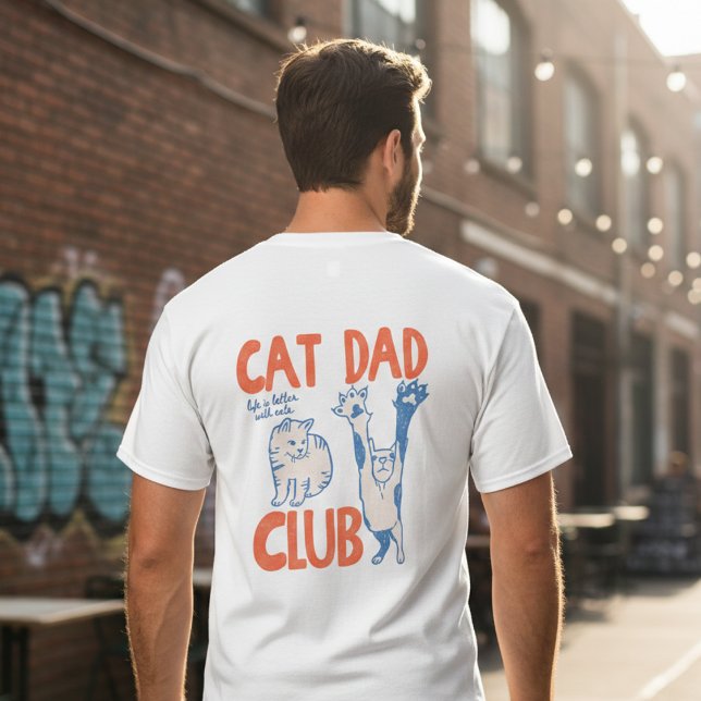 Funny Cat Dad Club Cool Pet Dad Gift Idea for Men  T-Shirt (Creator Uploaded)