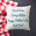Funny Cat Dad Father's Day Gift Blue White Trendy Cushion<br><div class="desc">Celebrate Father’s Day with a bold and funny cat dad quote: “Real Men Scoop Litter.” This custom blue and white throw pillow is the perfect gift for a proud cat dad with humour and heart. Ideal for pet lovers who appreciate feline-themed home decor, personalised gifts, or stylish DIY couch accents....</div>