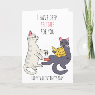 Funny cat deep felines Valentine’s Day Holiday Card
