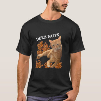 Funny Cat Deez Nuts Joke T-Shirt
