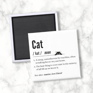 Funny Cat Definition Black & White Square Magnet