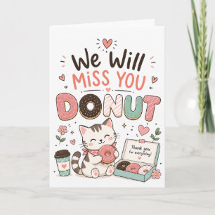 Funny cat Donut Farewell Coworker Retirement gift Card