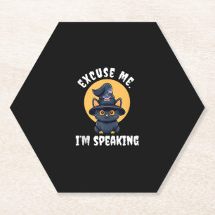 Funny Cat Excuse Me I'm speaking Kamala Harris 47 Paper Coaster