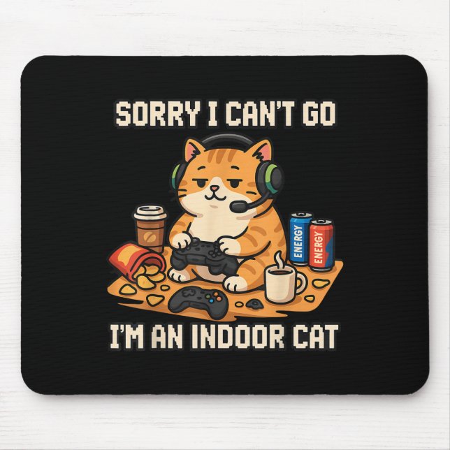 Funny Cat Gamer Indoor Introvert Lazy Humour Pixel Mouse Pad (Front)