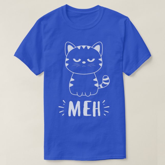Funny Cat Gift for Cat Lovers Women Girls Meh Cat  T-Shirt (Design Front)