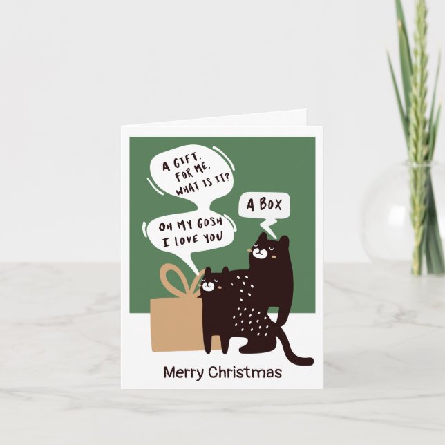 Funny Cat Gift (ideal for many occasions) Humor Holiday Card (Front)