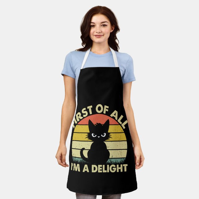 Funny Cat Graphic Sarcastic First Of All I'm A Del Apron (Worn)