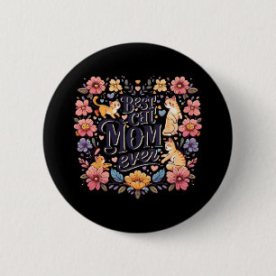 Funny Cat Graphic Women Mother Cat Kitten Best Cat 6 Cm Round Badge