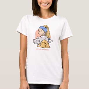 Funny cat hair don't care girl with pearl earring T-Shirt