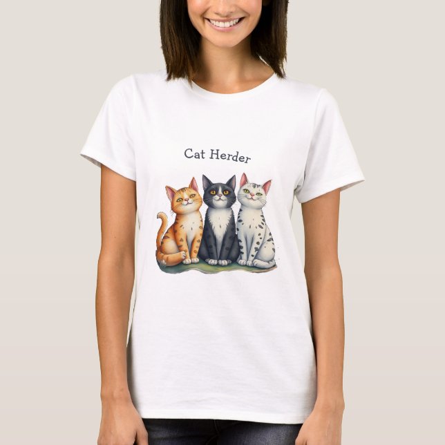 Funny Cat Herder for the Cat Lover T-Shirt (Front)