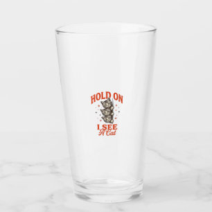 Funny Cat Hold On I See A Cat Vintage Shirt Design Glass