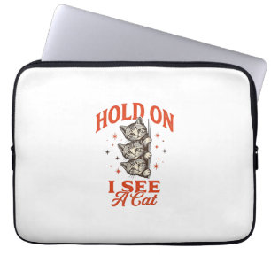 Funny Cat Hold On I See A Cat Vintage Shirt Design Laptop Sleeve