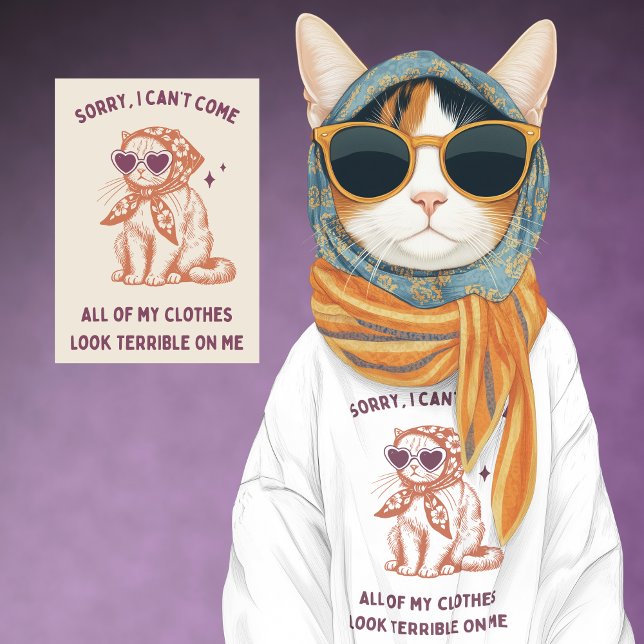 Funny Cat I Can't Come My Clothes Look Bad Sweatshirt (Creator Uploaded)