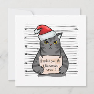 Funny Cat I Knocked Over Christmas Tree Holiday Card