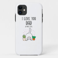 Funny Cat I Love You Dad A Hole Lot