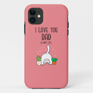 Funny Cat I Love You Dad A Hole Lot Case-Mate iPhone Case