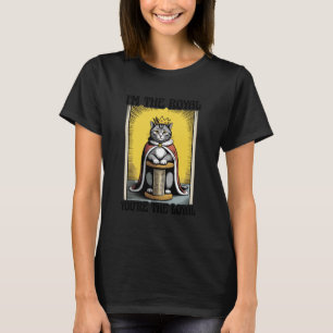 Funny Cat I'm The Royal You're The Loyal Cat Lover T-Shirt