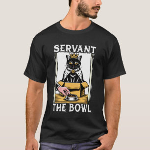 Funny Cat in Box Servant The Bowl Cat Lover Cat 2 T-Shirt