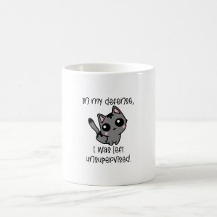 Funny Cat in My Defence I Was Left Unsupervised  Coffee Mug