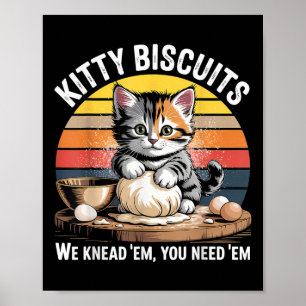 Funny Cat Kneading Dough Retro Kitty Biscuits Desi Poster