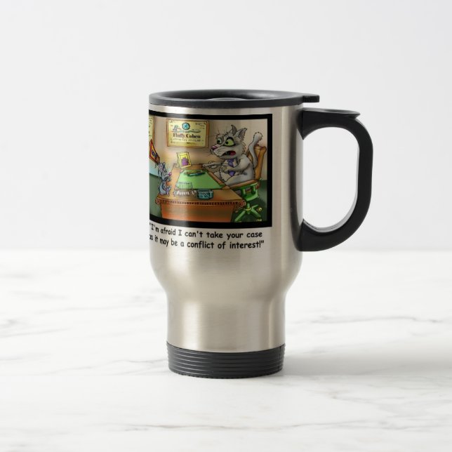 Funny Cat & Lawyer Funny Travel Mug (Right)
