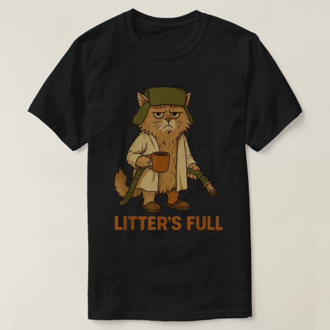 Funny Cat Litter’s Full Meme T-Shirt (Design Front)