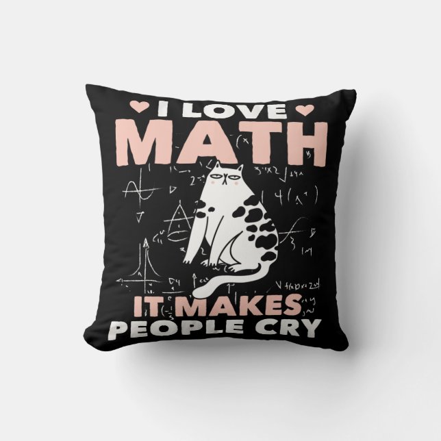 Funny Cat Lover Mathematics Humour Maths Nerd Cushion (Front)