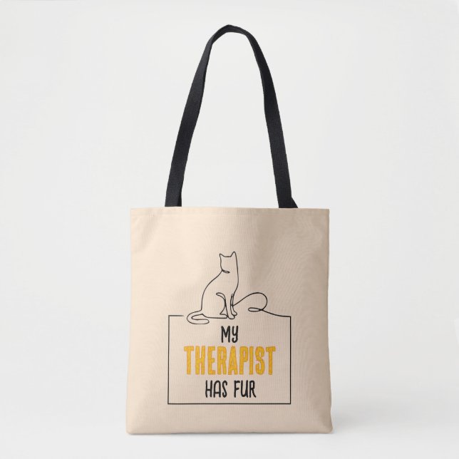Funny Cat Lover Quote My Therapist Has Fur Gift Tote Bag (Front)