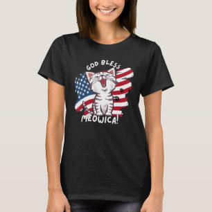 Funny Cat Lovers God Bless Meowica Patriotic 4th o T-Shirt